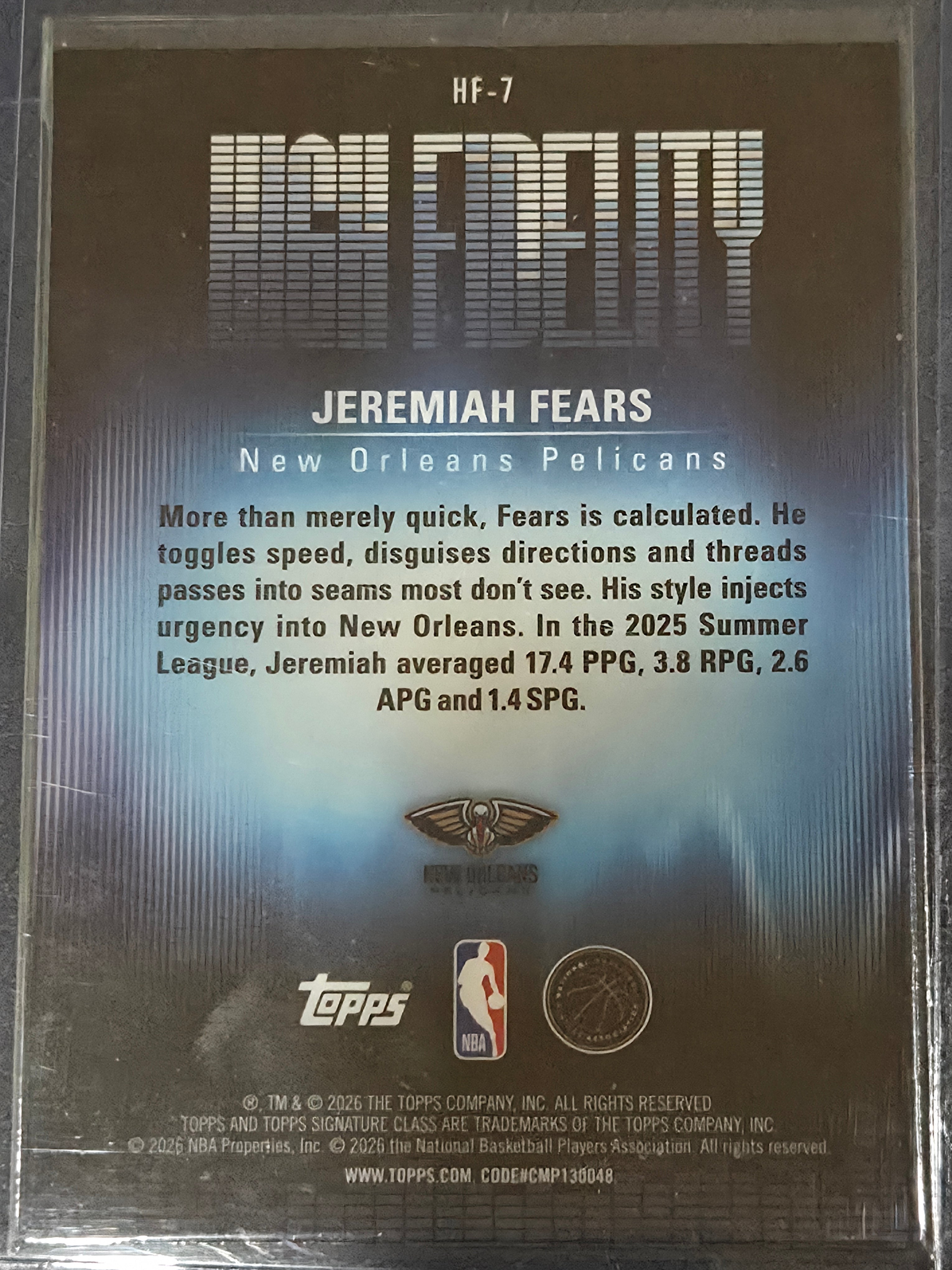 Jeremiah Fears #HF-7 2025/26 Topps Signature Class High Fidelity